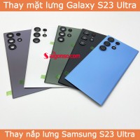 Thay nắp lưng Samsung S23 Ultra